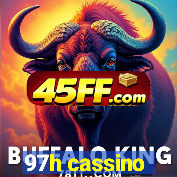 97h cassino